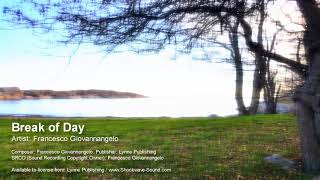 Break of Day - Francesco Giovannangelo (Lynne Publishing)