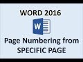 Word 2016  page numbers starting from specific number  how to add insert start put on pages in ms