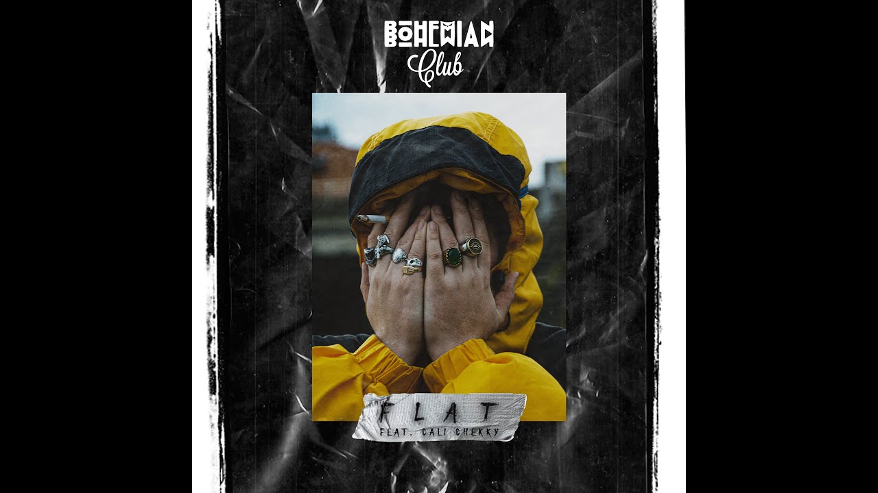 Bohemian Club - Flat ft. Cali Cherry (Prod. Ramoon)