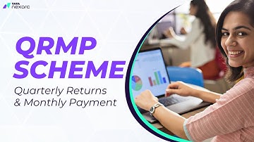 What is the QRMP scheme under GST? | Quarterly Returns with Monthly Payment Scheme | Tata nexarc