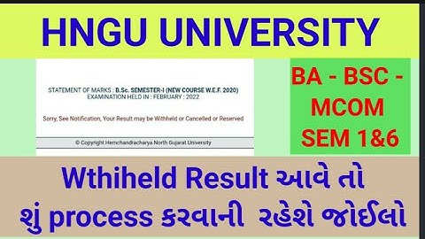 withheld Result hngu - withheld result aave to shu karvanu rhshe - Bsc & ba sem - 1 result withheld