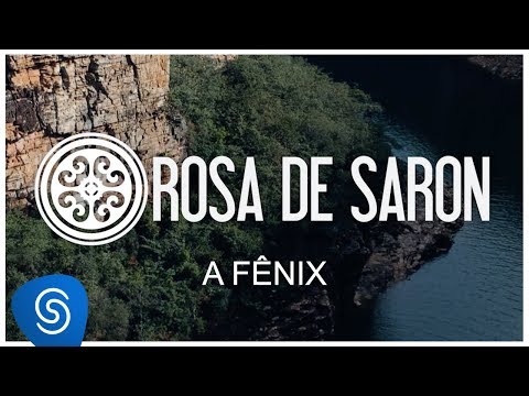 Rosa de Saron - A Fênix (Clipe Oficial)