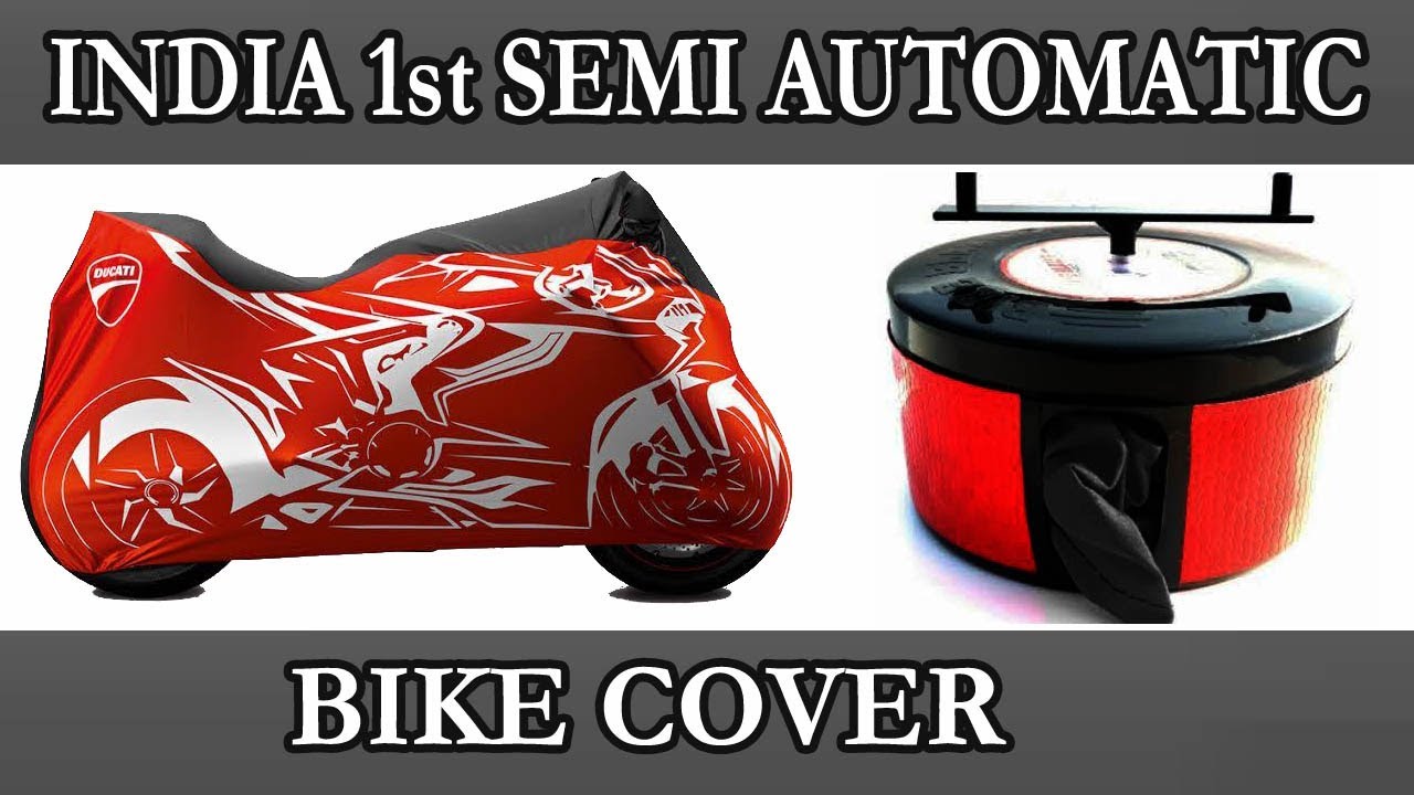 semi automatic bike cover