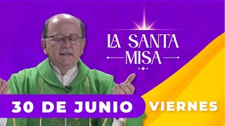 MISA DE HOY, Viernes 30 De Junio De 2023, Padre Hernán Pinilla - Cosmovision