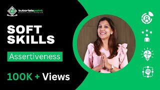 Soft Skills | Assertiveness | Skills Training | TutorialsPoint screenshot 1