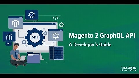 Harnessing the Power of Magento 2 GraphQL API: A Developer’s Guide