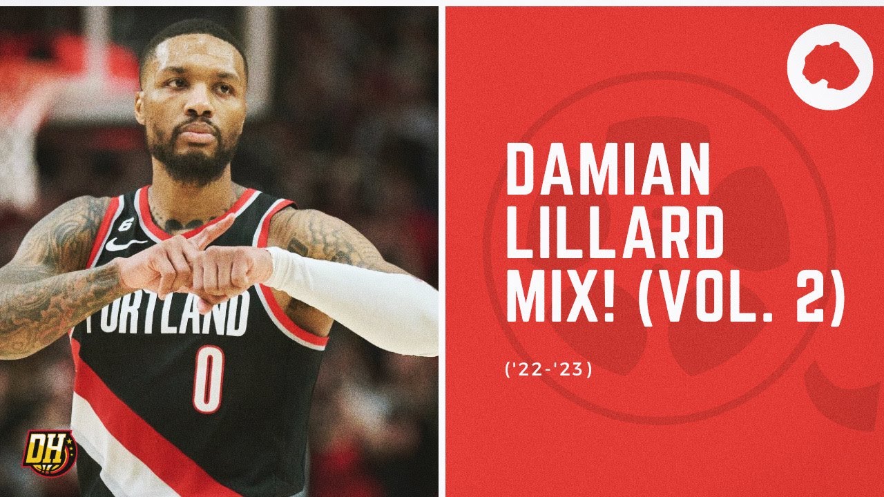 Damian Lillard Highlight Mix! (Vol. 2 • 2022-23 Season)