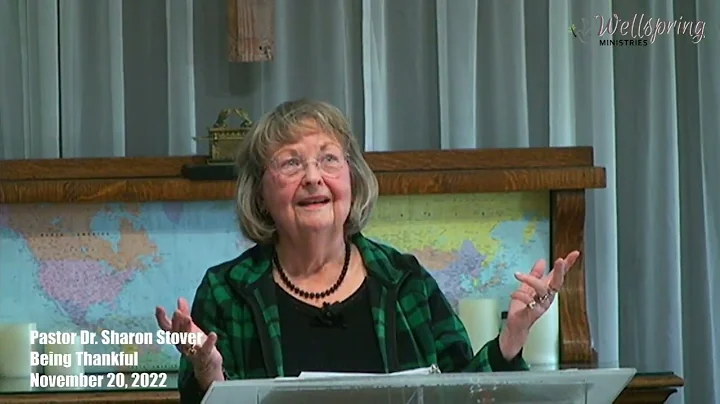 Being Thankful - Pastor Dr. Sharon Stover 22-11-20