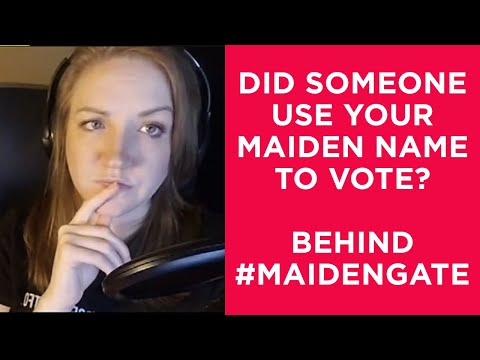 Did someone use your maiden name to vote? Here's what #maidengate is and why you should look into it