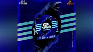 Kala Kauwa EDM Mix | Dj Viren Remix