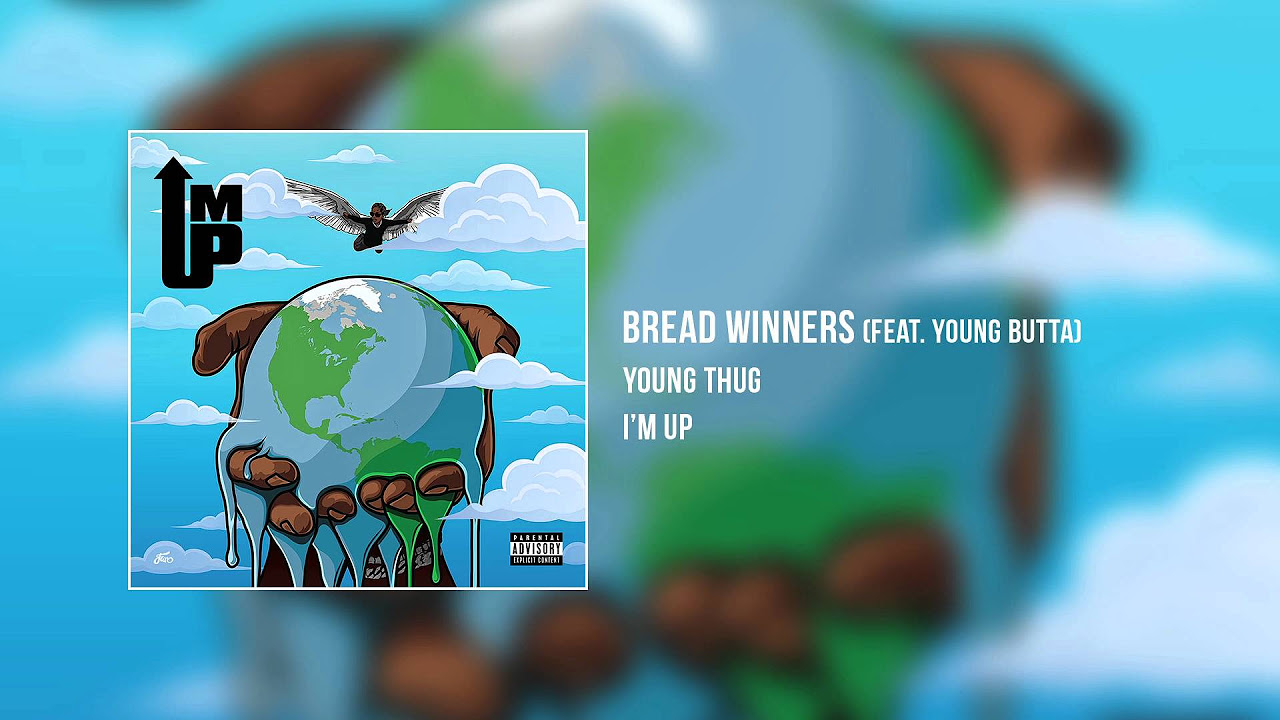 Bread Winners Feat Young Butta