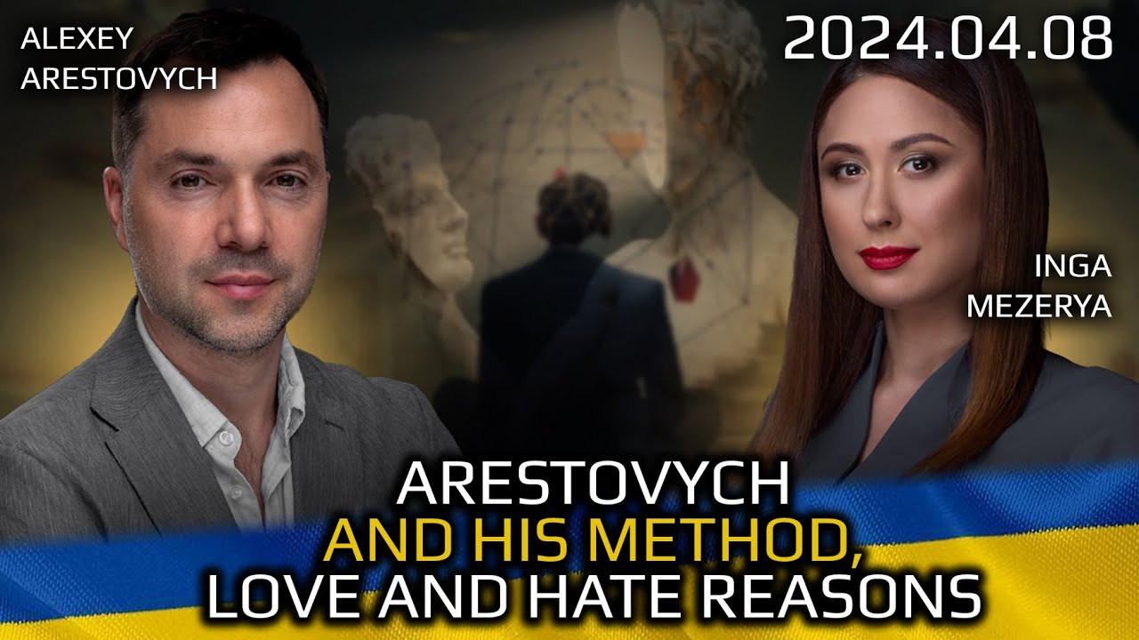 War in Ukraine, Analytics: “Arestovych Method” That He is Loved & Hated For.  by Inga Mezerya