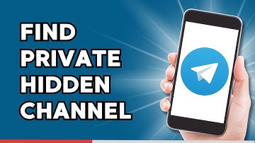 How to Find Private and Hidden Channel in Telegram