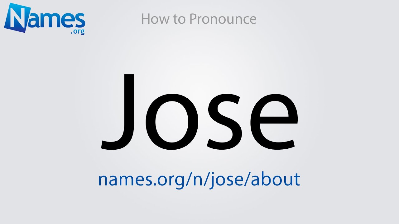 How to Pronounce Jose YouTube