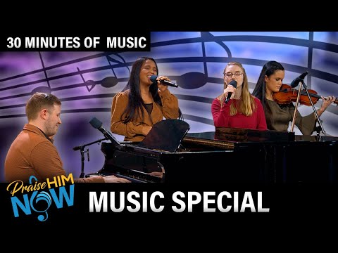 Praise Him Now - Music Special with Immovable (PHN240010) - 10