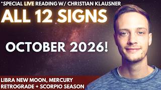 OCTOBER 2026 - All 12 Signs LIVE w/ Christian Klausner! 🌠