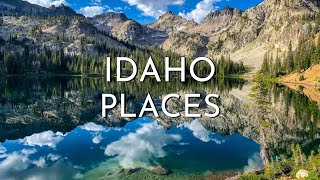 Top 10 Best Places to Visit in Idaho