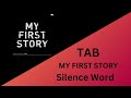 MY FIRST STORY - Silence Word Tab (Full Band Tab)