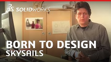 Born to Design: SkySails - Propelling Ships with the Power of Wind - SOLIDWORKS