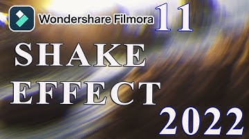 Image Shake Effect or Screen Shake in Filmora 11