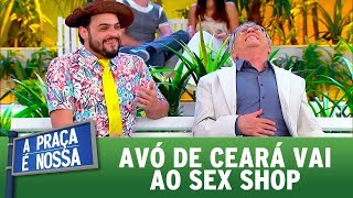 Avó de Ceará vai ao sex shop | A Praça é Nossa (07/09/17)
