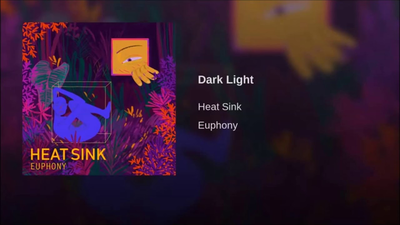 Obejrzyj Heat Sink - Dark Light (Audio) w YouTube Obejrzyj Heat Sink - Dark Light (Audio) w YouTube