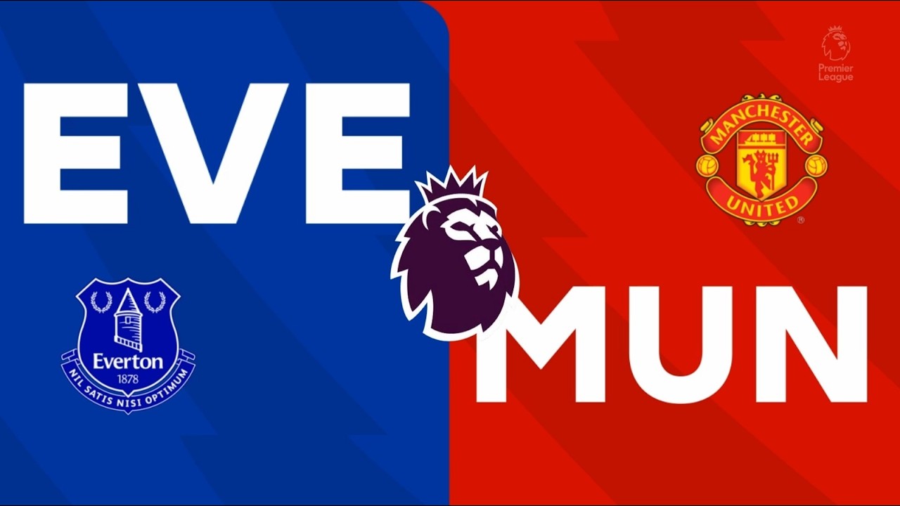 EVERTON vs MANCHESTER UNITED 🔥 Premier League Thriller!