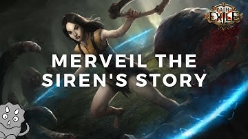 Path of Exile 1 Lore: Merveil the Siren
