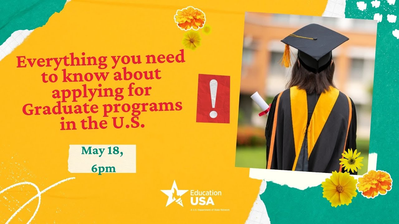 Everything you need to know about applying for Graduate programs in the ...