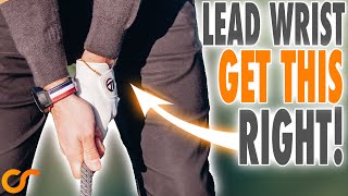 Lead Wrist  Get This Right And Unlock Your Best Golf