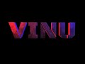 Vinu creations new logo animation  edit by rohith manoj editz  title card studio
