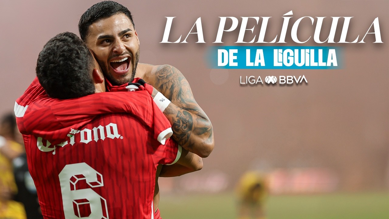 LA PELÍCULA de la LIGUILLA | Se acabó la espera... ¡Toluca levantó la 11!