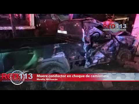 VIDEO Muere conductor en choque de camioneta sobre la Morelia-Salamanca