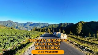 INILAH RUTE MENUJU DIENG DENGAN PEMANDANGAN ALAM TERINDAH