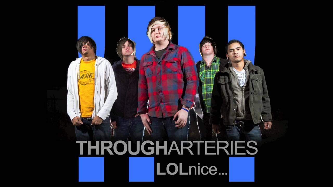 Watch Through Arteries "LOL nice..." on YouTube Watch Through Arteries "LOL nice..." on YouTube
