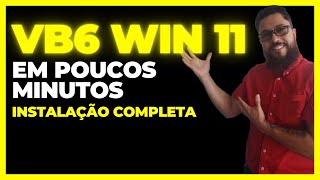 Instalar Visual Basic 6 no Windows 11