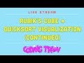 Live Stream #174: Rubik's Cube continued...