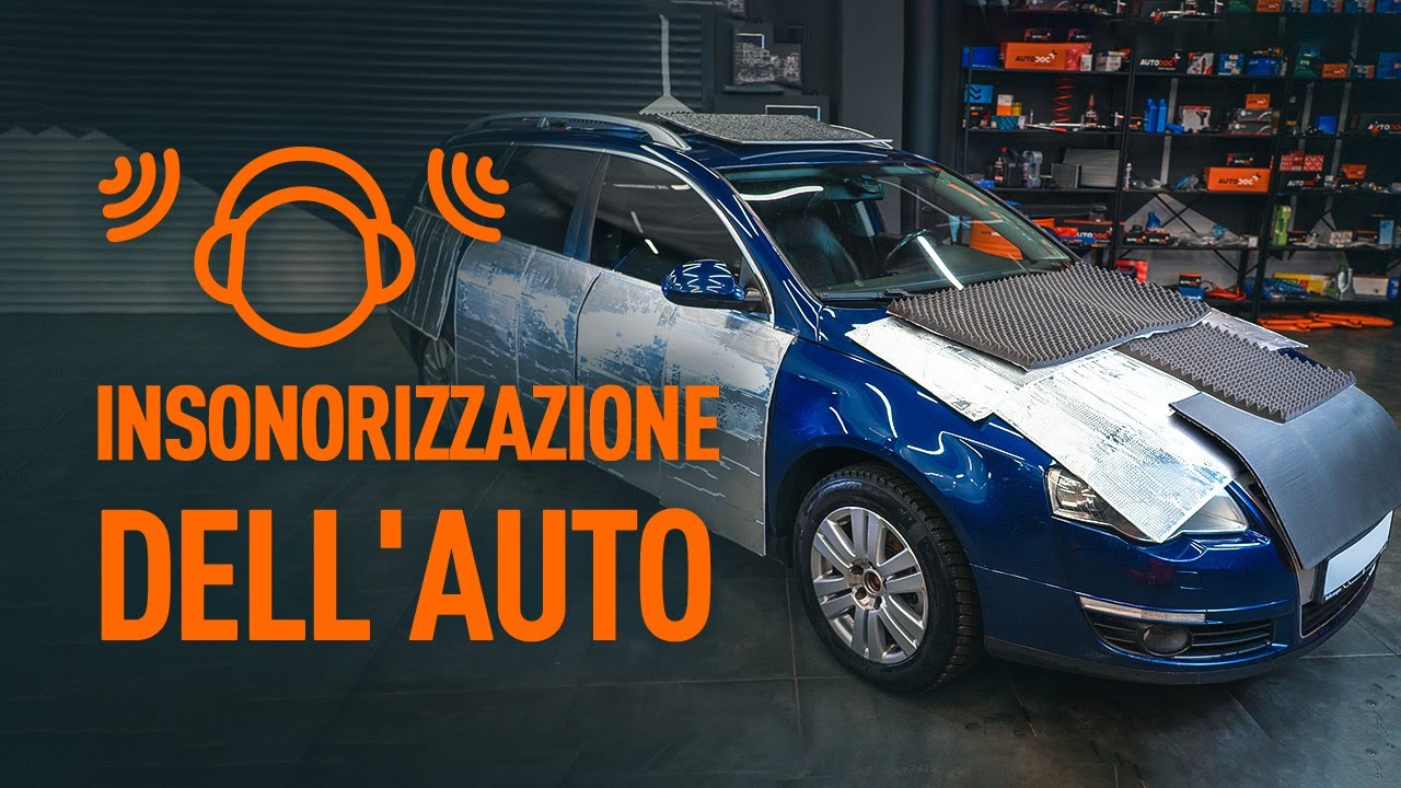 Insonorizzazione auto fai da te