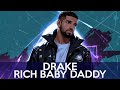 Drake - Rich Baby Daddy (MY PAL AL Remix) House Remix Music 2024