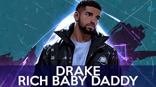 Download lagu Drake - Rich Baby Daddy (MY PAL AL Remix) House Remix Music 2024