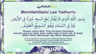 #8 BISMILLAHILLAZI LA YADURRU MA'ASMIHI (ULANG DENGAR 1001X) - PENDINDING SIHIR, MUSIBAH & MUDHARAT