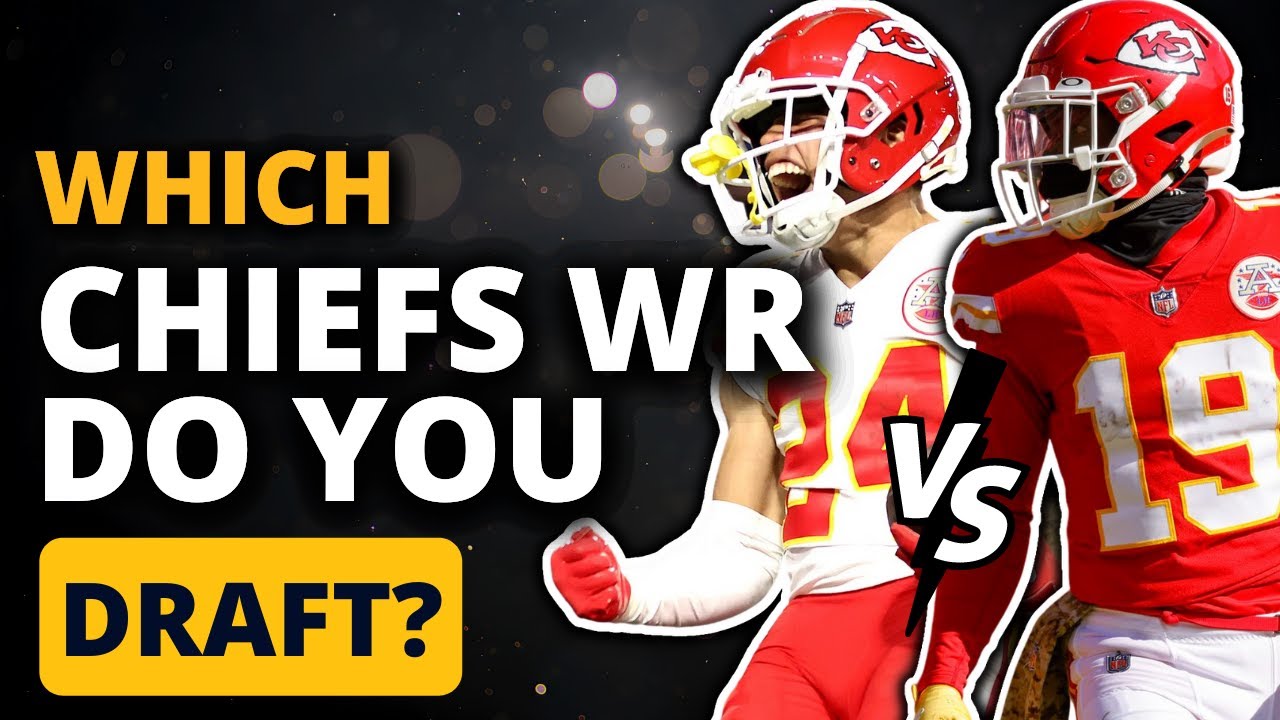 Which Kansas City Chiefs Receivers to Draft in Fantasy Football? (2023