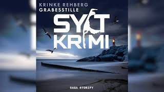 SYLTKRIMI Grabesstille: Nordseekrimi by Krinke Rehberg | Krimis Thriller Hörbuch
