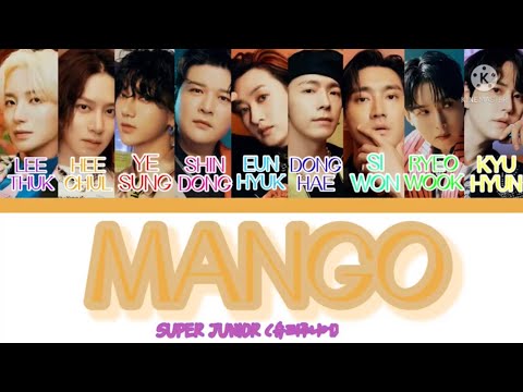 Super Junior (슈퍼주니어) Mango Color-Coded Lyrics [Han/Rom/Eng] 가사