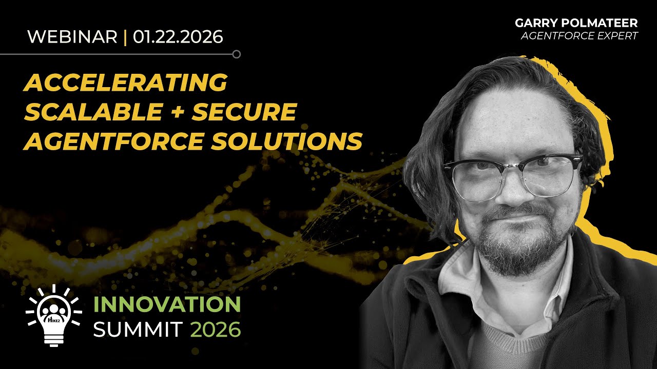 Accelerating Scalable + Secure Agentforce Solutions