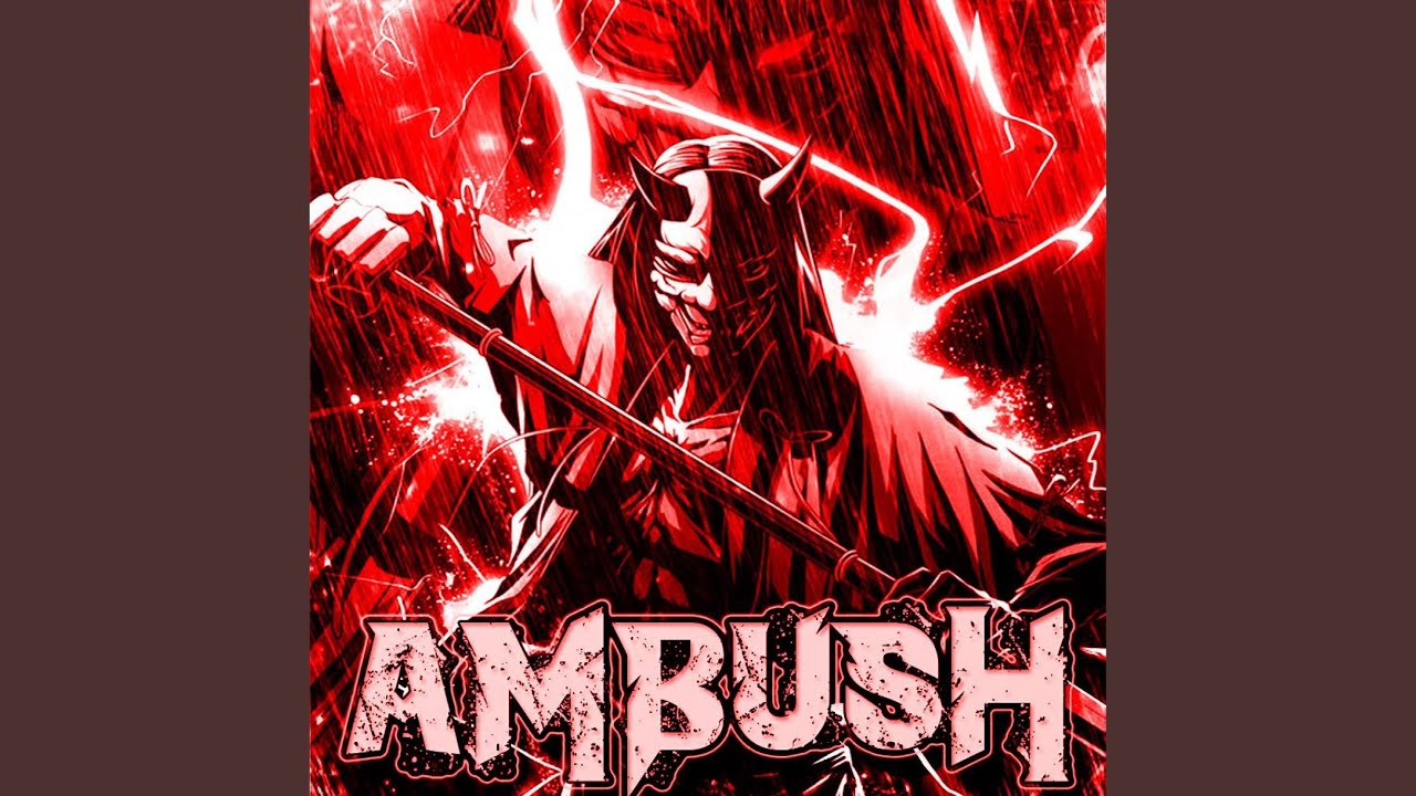 AMBUSH - YouTube Music