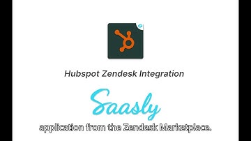 Hubspot Zendesk Integration by Saasly