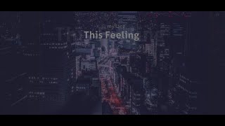 osu! : my!lane - This Feeling [i miss you] 4.27★