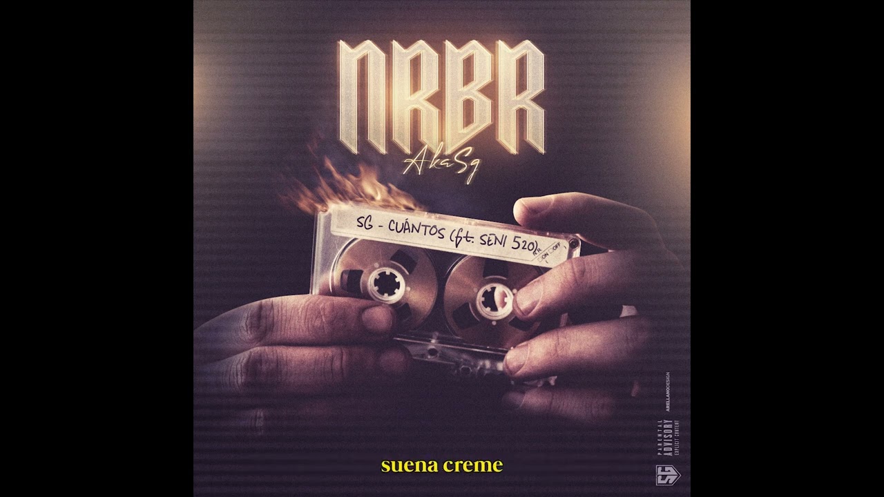 SANJUAN - CUÁNTOS ft. SENI 520 (NRBR ALBUM)