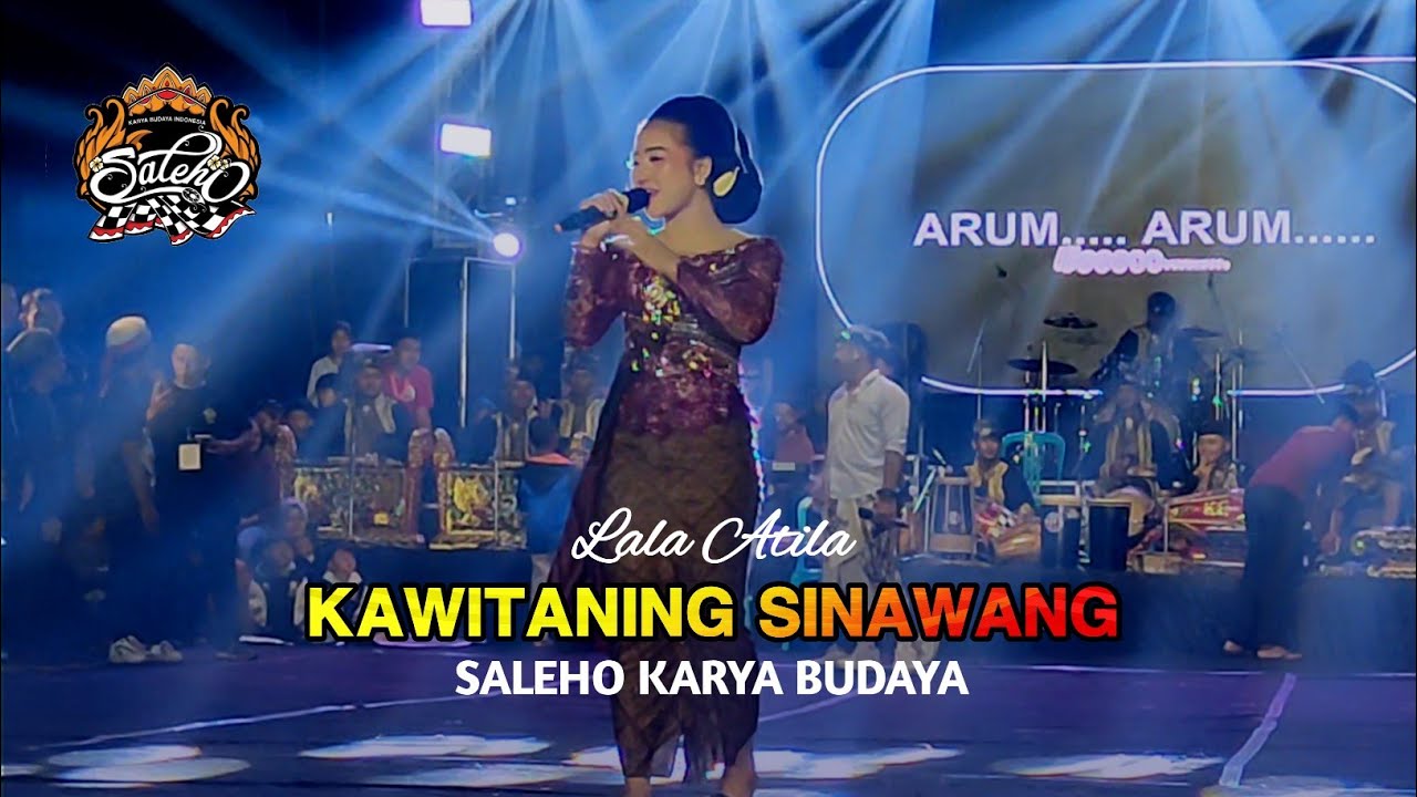 LALA ATILA KAWITANING SINAWANG | SALEHO KARYA BUDAYA